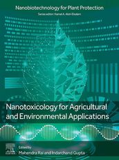 Nanotoxicology for Agricultural and Environmental Applications
