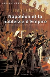Napoléon et la noblesse d Empire