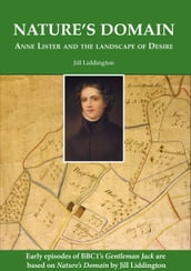 Nature s Domain: Anne Lister and the Landscape of Desire