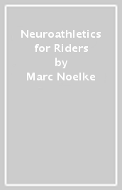 Neuroathletics for Riders