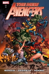 New Avengers by Brian Michael Bendis Vol. 3
