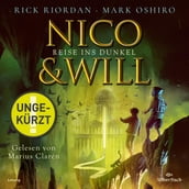 Nico und Will Reise ins Dunkel