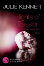 Nights of Passion: Hot Revenge - Lustvolle Rache