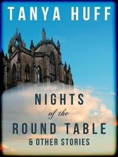 Nights of the Round Table and Other Stories of Heroic Fantasy