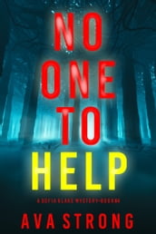 No One to Help (A Sofia Blake FBI Suspense ThrillerBook Four)