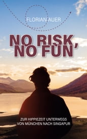 No risk, no fun