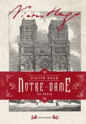 Notre-Dame de Paris (edizione illustrata)