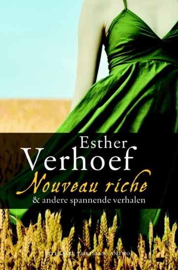Nouveau Riche - Esther Verhoef