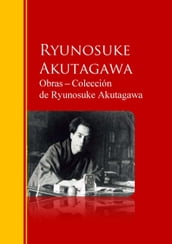 Obras Colección de Ryunosuke Akutagawa