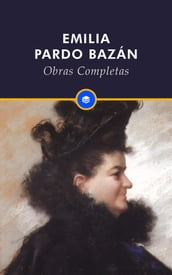 Obras Completas de Emilia Pardo Bazán