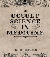 Occult Science in Medicine