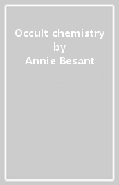Occult chemistry