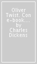 Oliver Twist. Con e-book. Con espansione online