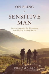 On Being a Sensitive Man