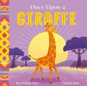 Once Upon a Giraffe