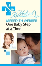 One Baby Step At A Time (Mills & Boon Medical)