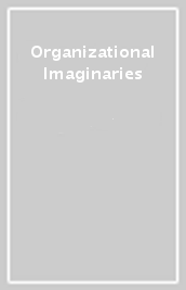 Organizational Imaginaries
