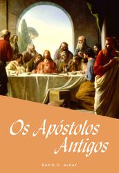 Os Apóstolos Antigos