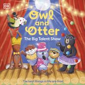Owl and Otter: The Big Talent Show