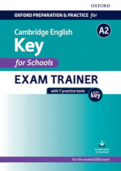 Oxford preparation & practice for Cambridge English. Key for schools. With key. Per la Scuola media. Con espansione online