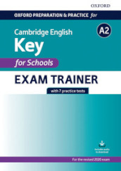 Oxford preparation & practice for Cambridge English. Key for schools. Without key. Per la Scuola media. Con espansione online