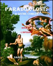 Paradox Lost: A Divine Comedy Book II