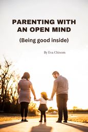 Parenting with an open mind