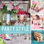 Party Style: Kids  Parties from Baby to Sweet 16