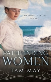 Pathfinding Women