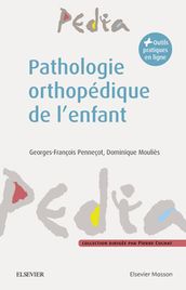 Pathologie orthopédique de l enfant