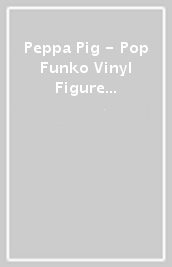 Peppa Pig - Pop Funko Vinyl Figure 1085 Peppa Pig