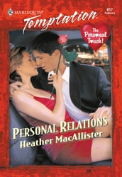 Personal Relations (Mills & Boon Temptation)