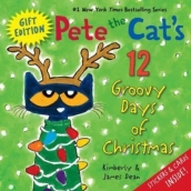 Pete the Cat s 12 Groovy Days of Christmas Gift Edition