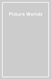 Picture Worlds