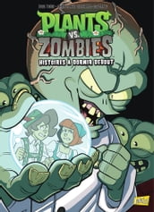 Plants vs Zombies - Tome 20 - Fables Défectueuses