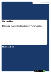 Planung eines strukturierten Netzwerkes