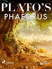 Plato s Phaedrus