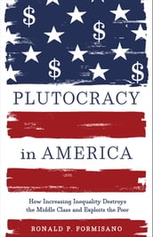 Plutocracy in America