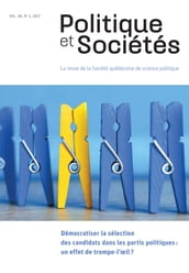 Politique et Sociétés. Vol. 36 No. 2, 2017