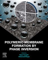 Polymeric Membrane Formation by Phase Inversion