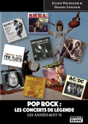 Pop rock : les concerts de légende