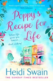 Poppy s Recipe for Life