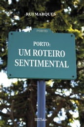 Porto: um roteiro sentimental