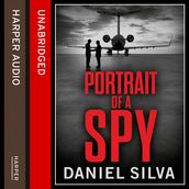 Portrait of a Spy: A breathtaking thriller from the New York Times bestseller