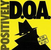 Positively doa - 33rd anniversary reissu