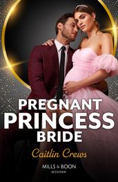 Pregnant Princess Bride (The Diamond Club, Book 2) (Mills & Boon Modern)