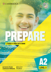 Prepare. Level 3 (A2). Student s book. Per le Scuole superiori. Con e-book