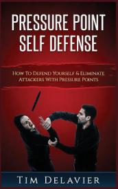 Pressure Point Self Defense