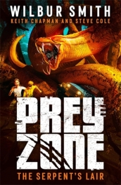 Prey Zone: The Serpent s Lair