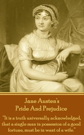 Pride And Prejudice, By Jane Austen